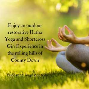 New Outdoor Shortcross Gin and Yoga Experience
